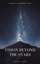 Vision Beyond The Stars Concert Band sheet music cover